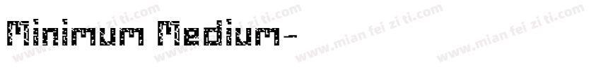 Minimum Medium字体转换
